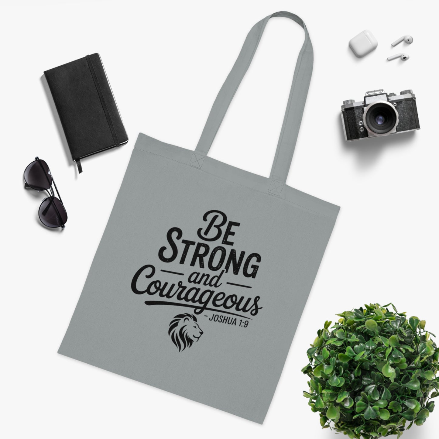 Be Strong and Courageous Cotton Tote – Inspirational Scripture Joshua 1:9 Book & Grocery Bag