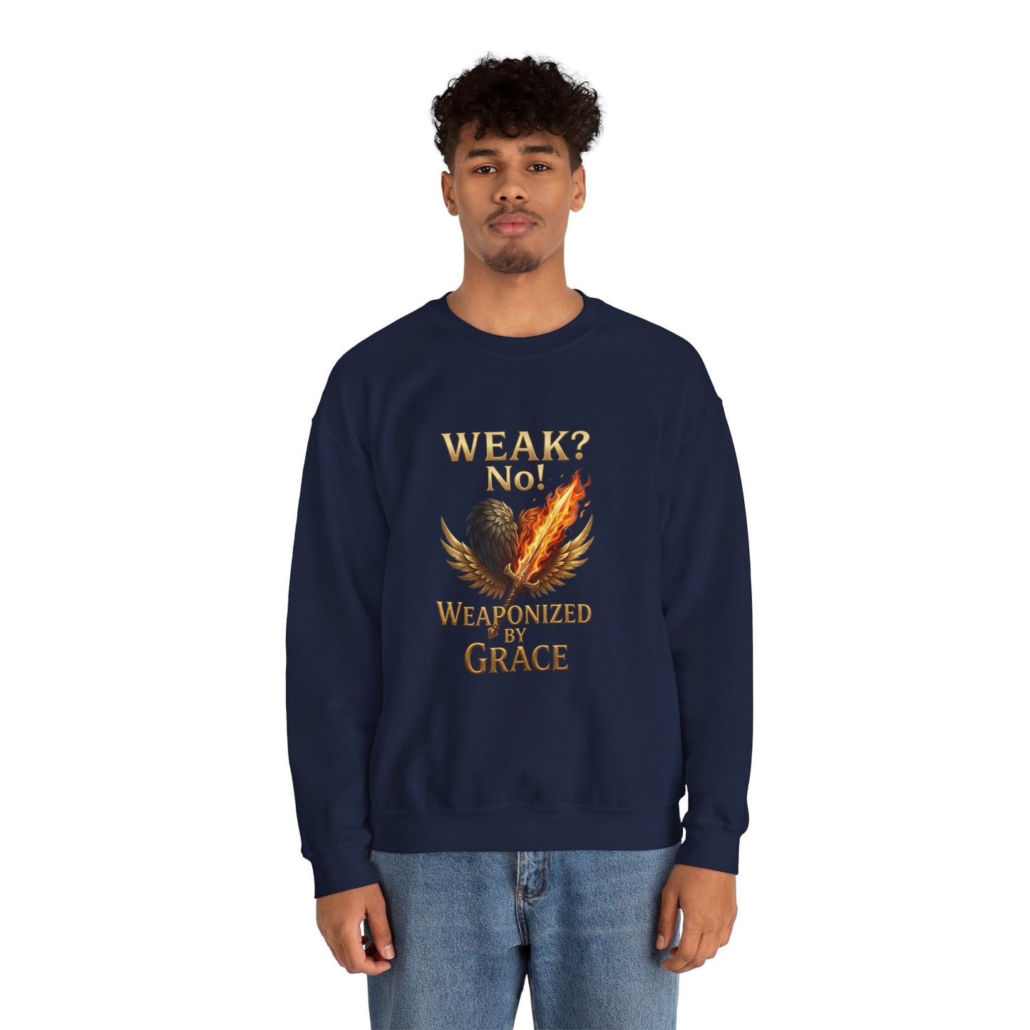 Women's/Unisex Sweatshirt: "Weak? No! Weaponized by Grace" Inspirational Christian Crewneck