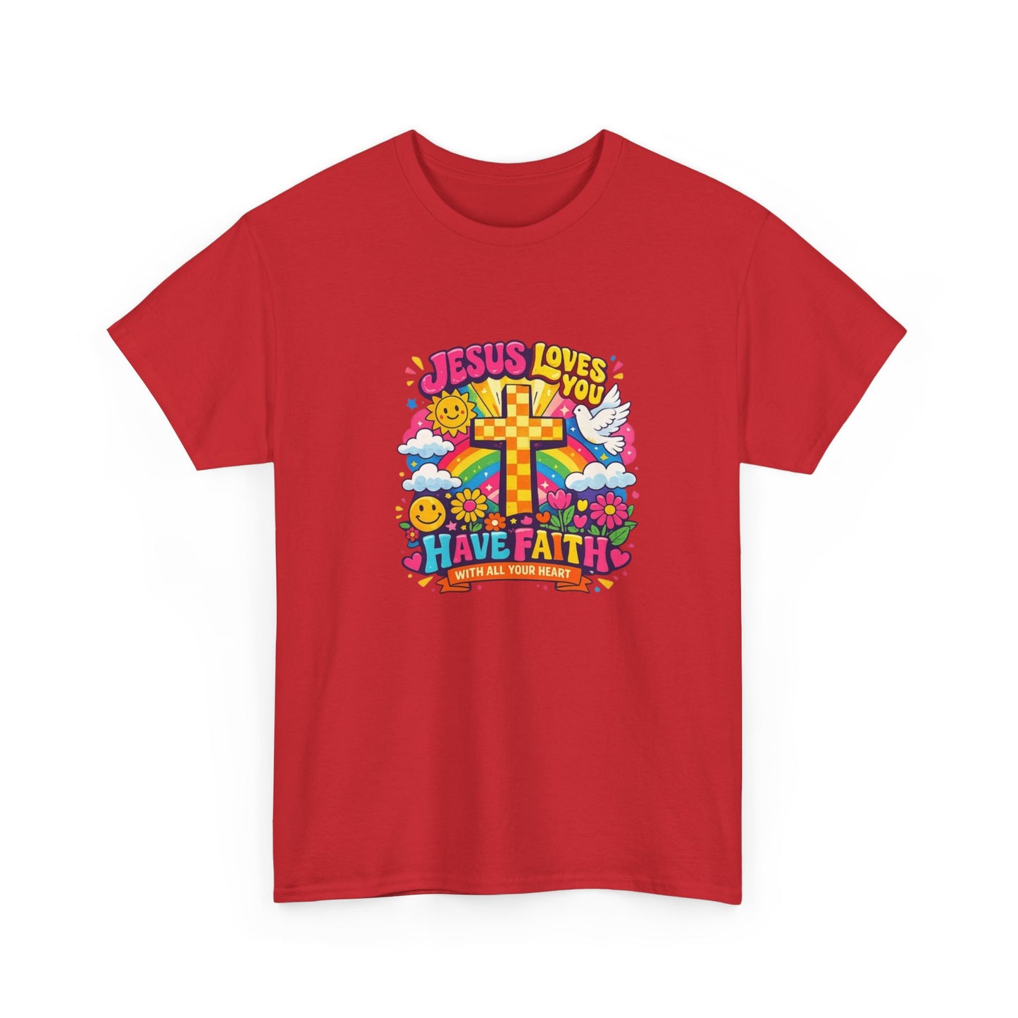 Christian Cross T-Shirt — "Jesus Loves You, Have Faith" Colorful Faith Tee