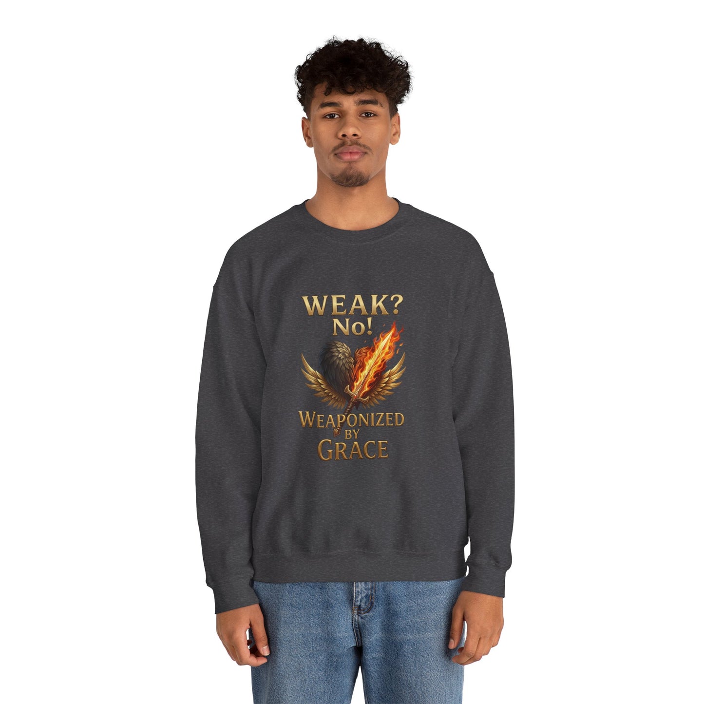 Women's/Unisex Sweatshirt: "Weak? No! Weaponized by Grace" Inspirational Christian Crewneck