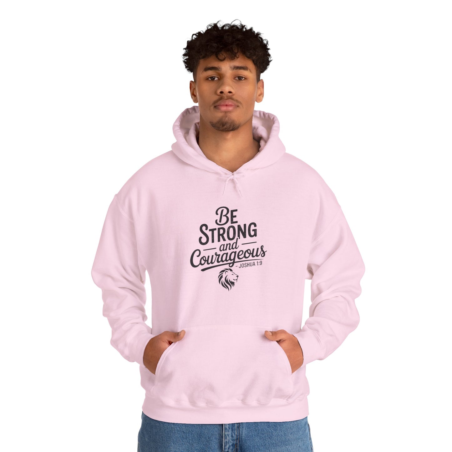 Be Strong and Courageous Hoodie – Inspirational Christian Scripture Sweatshirt
