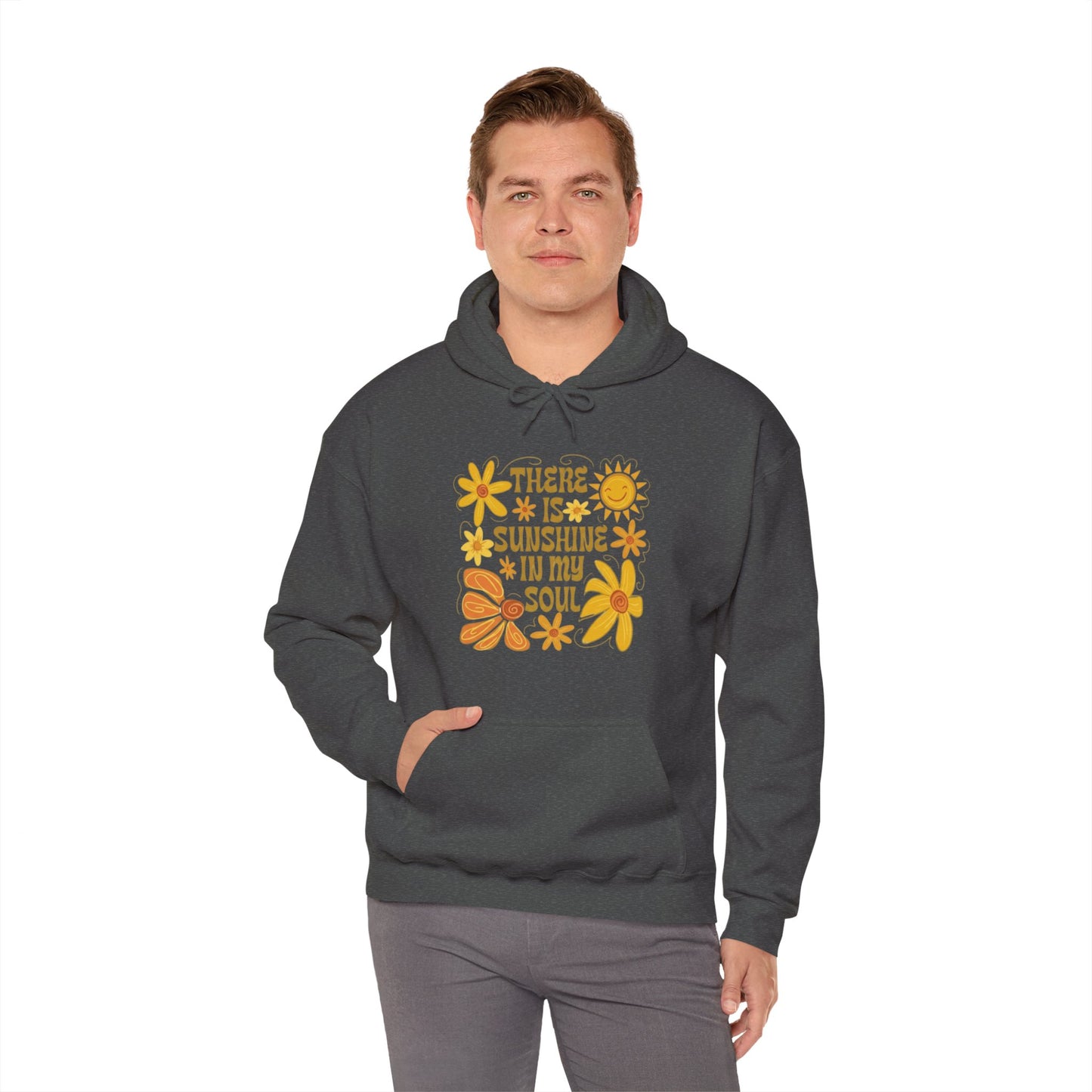 There Is Sunshine In My Soul Hoodie — Retro Floral Positive Quote Sweatshirt