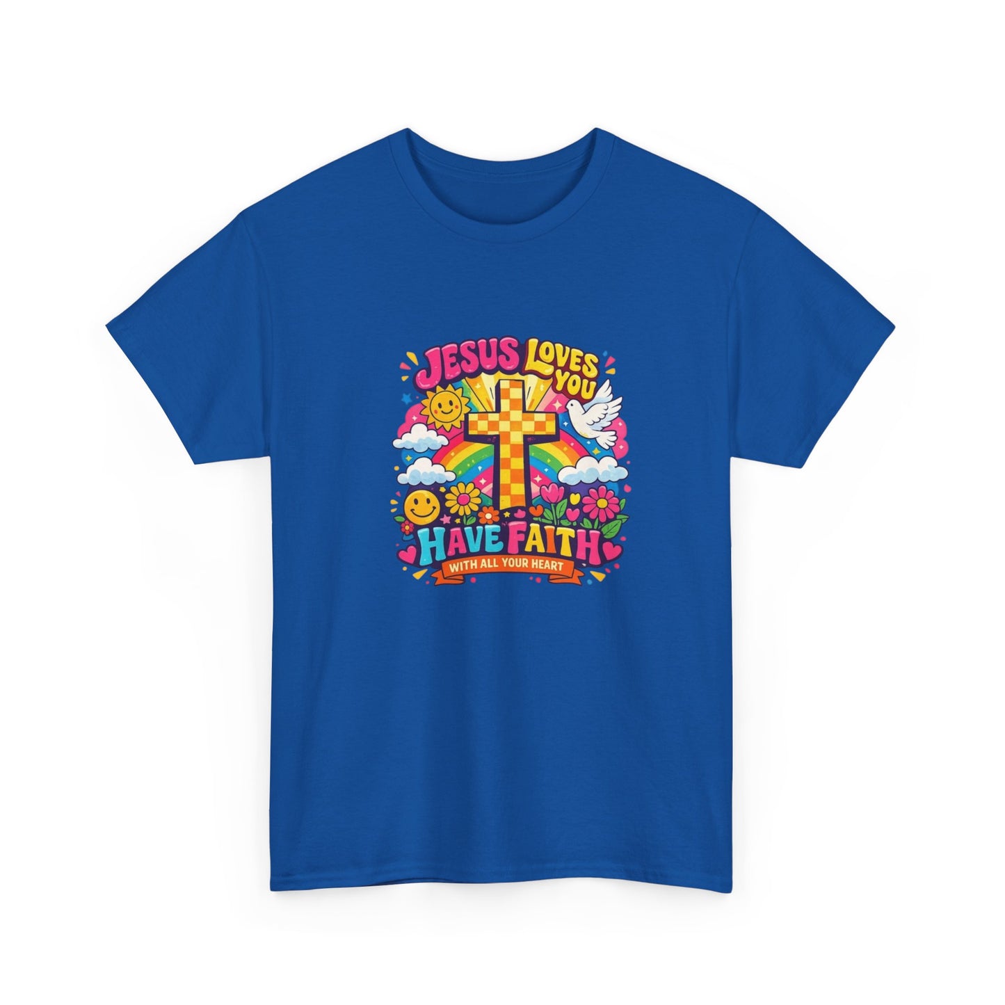Christian Cross T-Shirt — "Jesus Loves You, Have Faith" Colorful Faith Tee