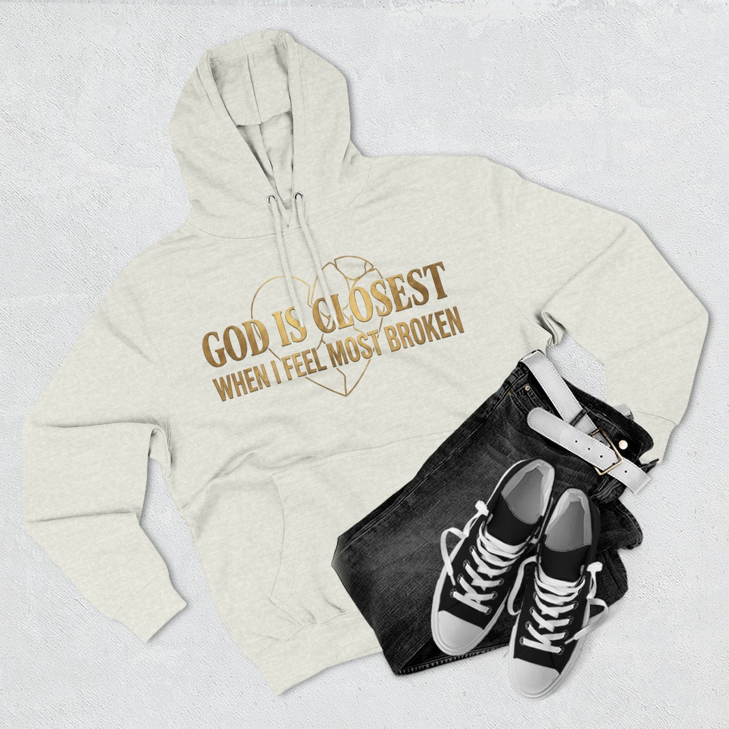 God Is Closest Broken Heart Hoodie — Inspirational Christian Sweatshirt