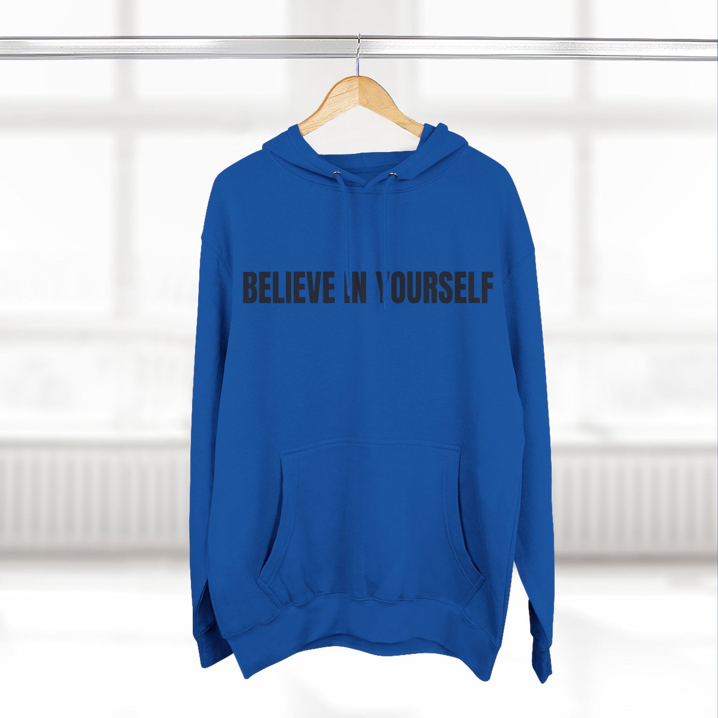 Believe In Yourself Hoodie — Minimal Motivational Pullover