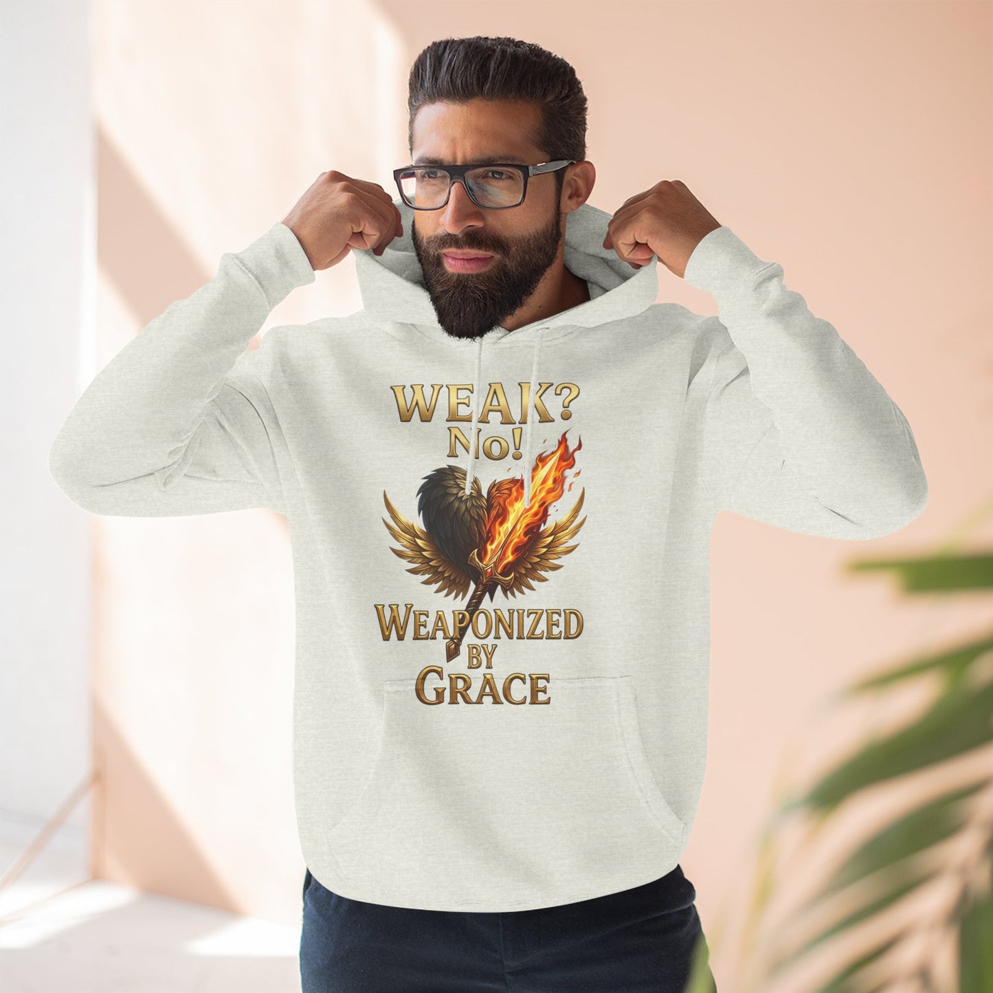 Hoodie - "Weak? No. Weaponized by Grace" Christian Inspirational Pullover