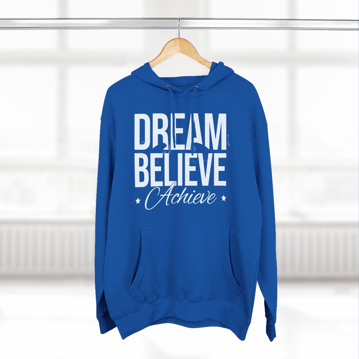 Dream Believe Achieve Hoodie — Inspirational Motivational Fleece Pullover