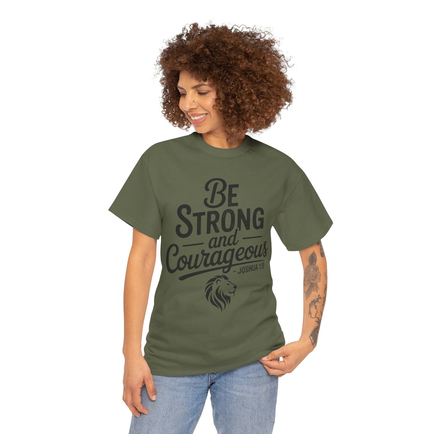Be Strong and Courageous T-Shirt — Joshua 1:9 Inspirational Tee with Lion Graphic