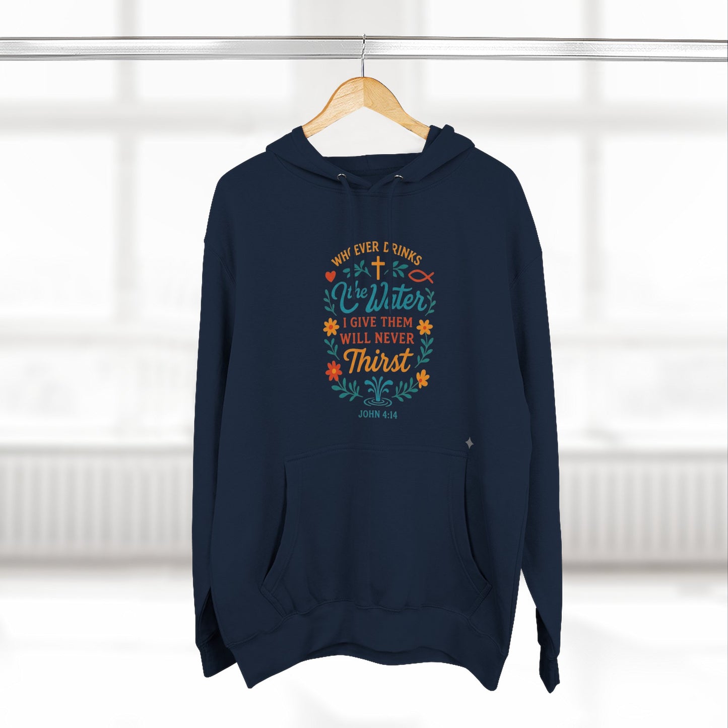 Scripture Floral Hoodie — “The Water I Give Them Will Never Thirst” Comfort Pullover