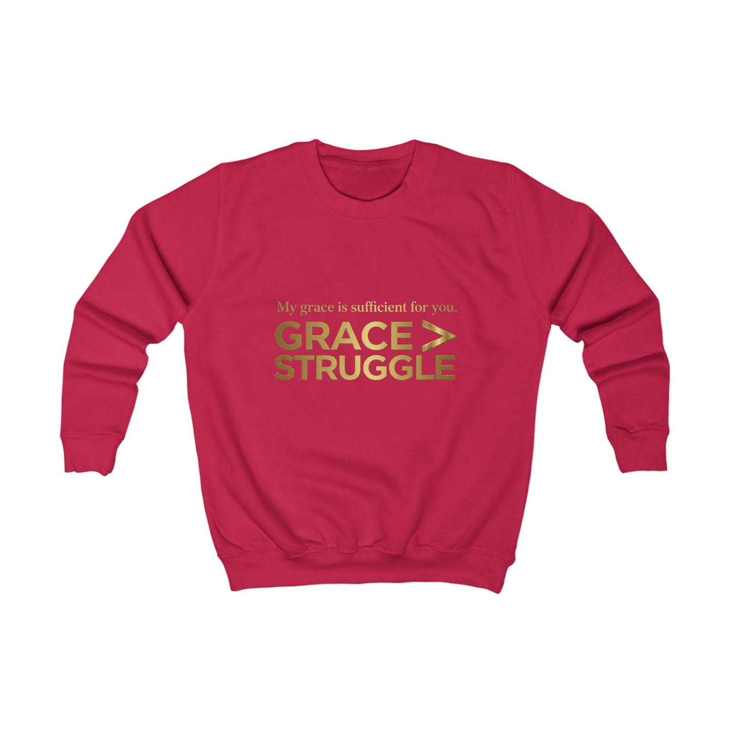 Kids Sweatshirt - "Grace > Struggle" Inspirational Christian Youth Pullover