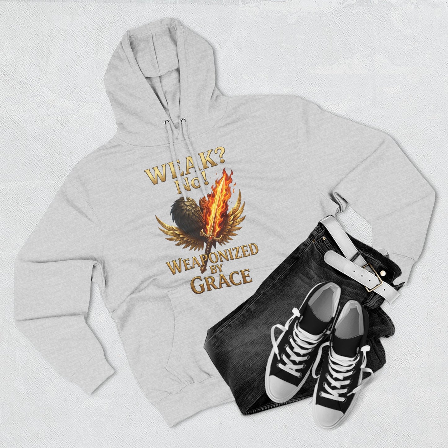 Hoodie - "Weak? No. Weaponized by Grace" Christian Inspirational Pullover