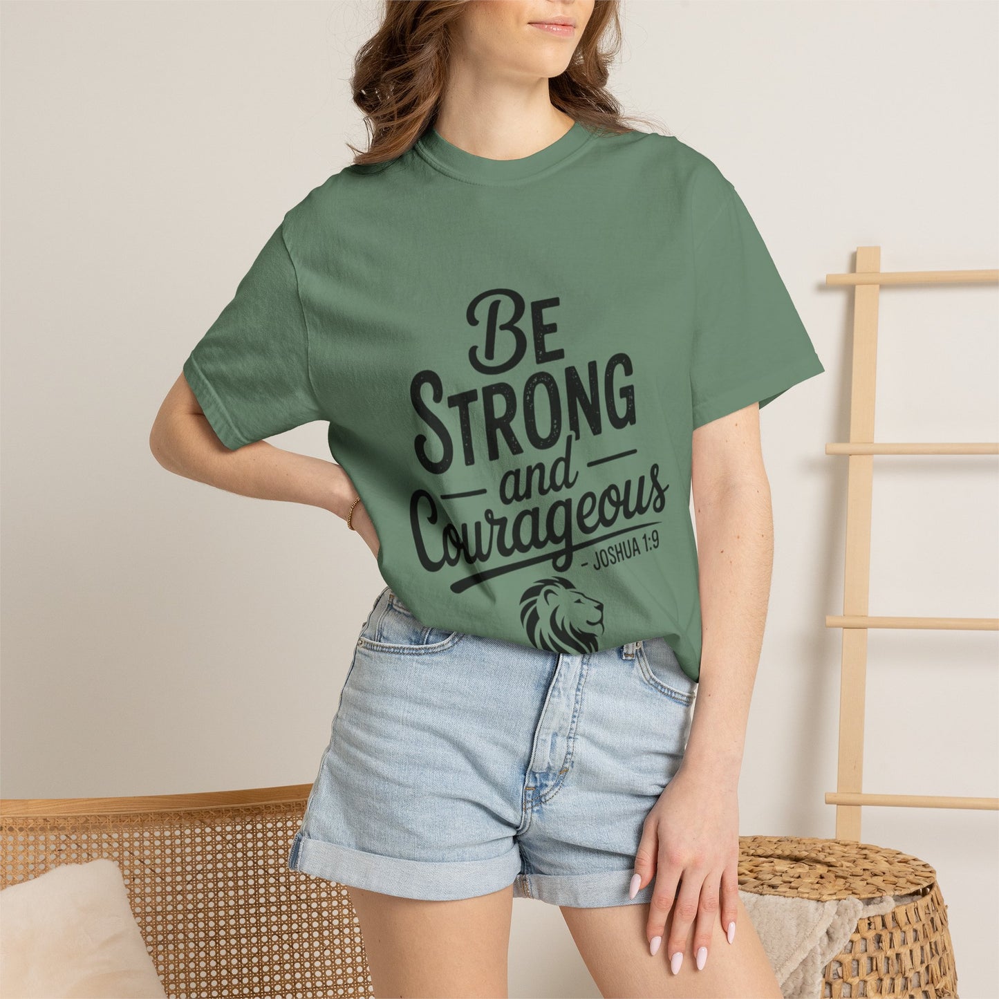 Be Strong and Courageous T-Shirt — Inspirational Christian Scripture Tee (Joshua 1:9)