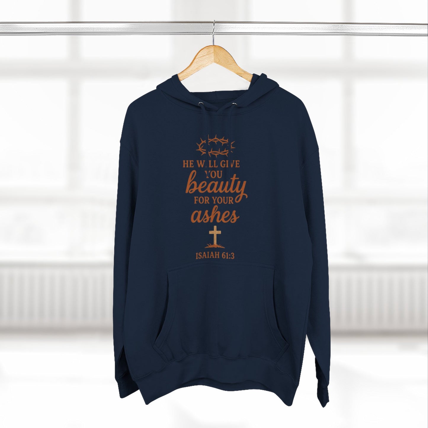 Isaiah 61:3 'Beauty for Ashes' Christian Hoodie