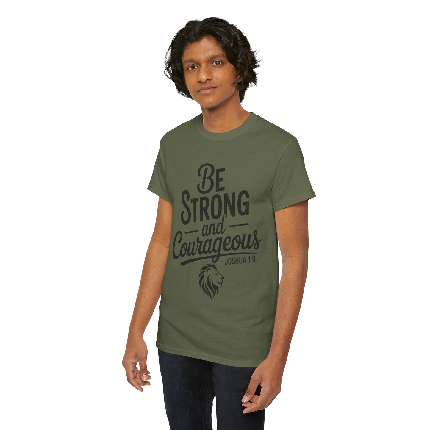 Be Strong and Courageous T-Shirt — Joshua 1:9 Inspirational Tee with Lion Graphic