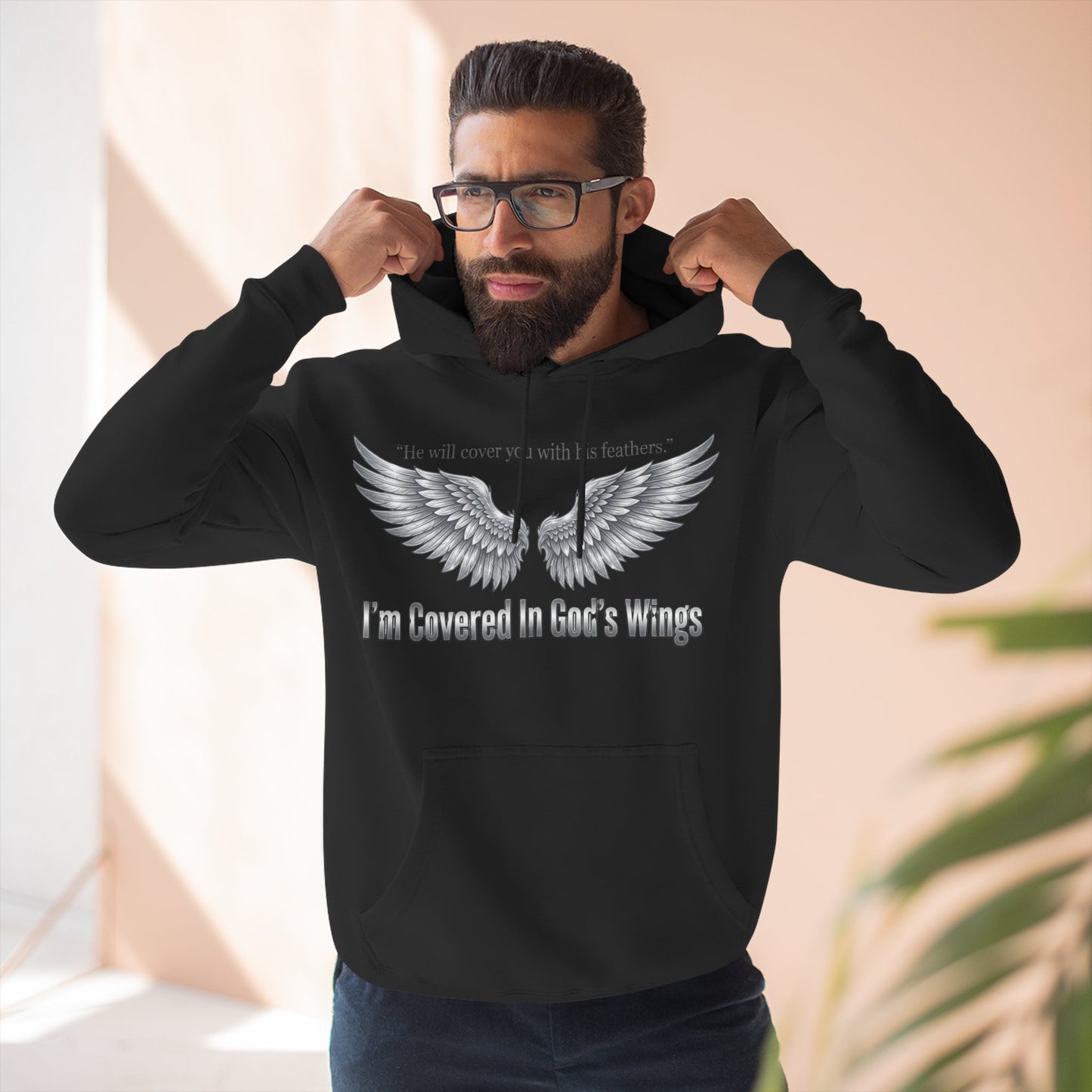He’ll Cover You With His Feathers Hoodie – I’m Sheltered In God’s Wings Religious Pullover