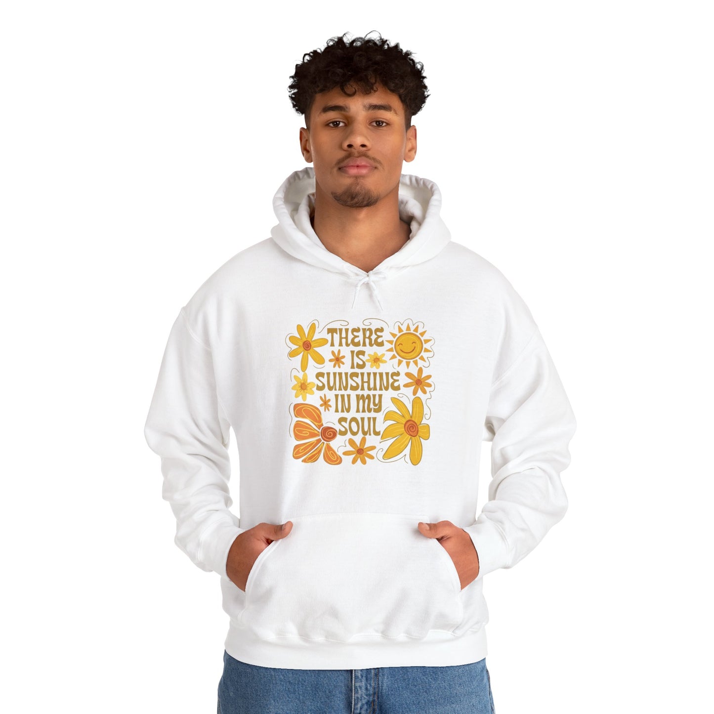 There Is Sunshine In My Soul Hoodie — Retro Floral Positive Quote Sweatshirt