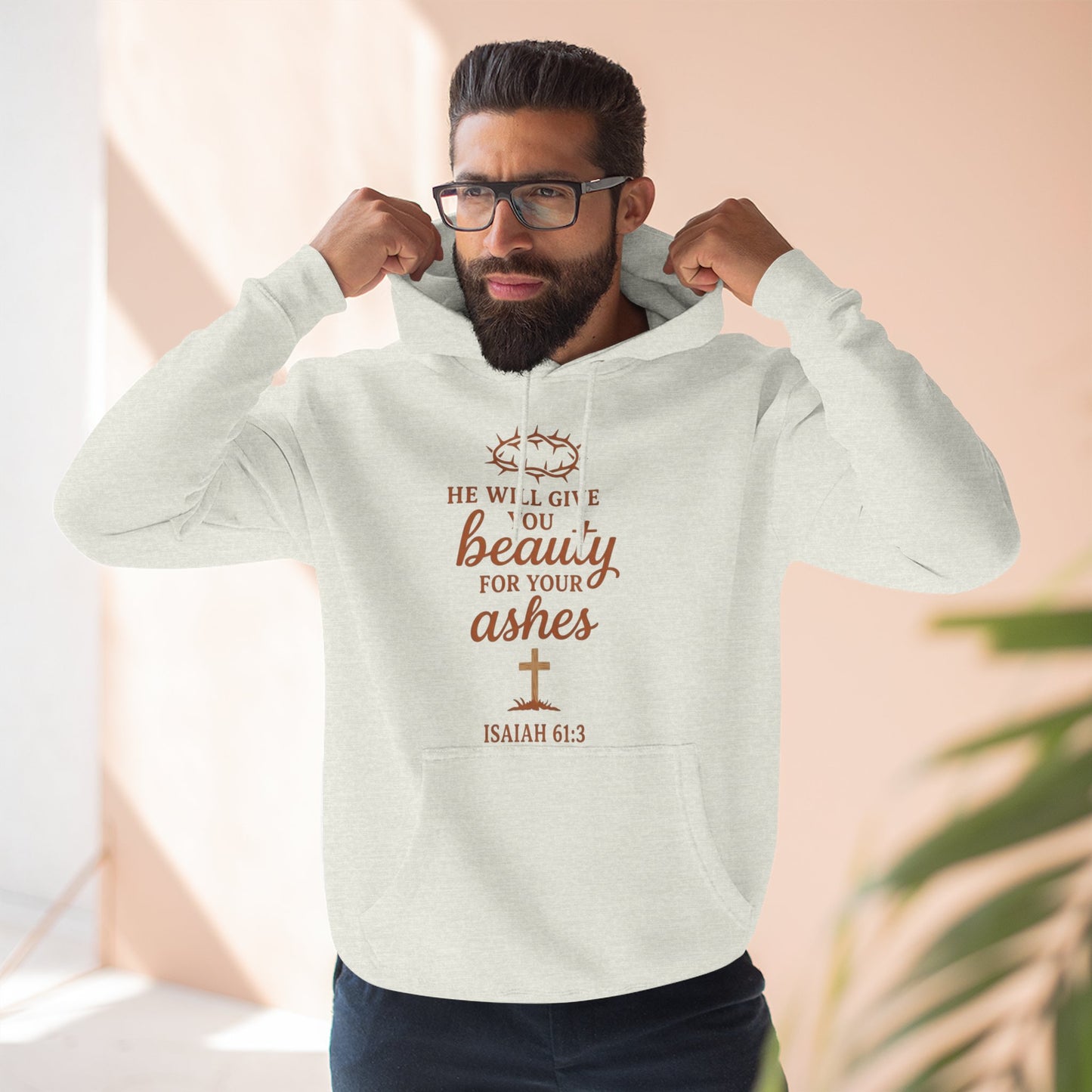 Isaiah 61:3 'Beauty for Ashes' Christian Hoodie