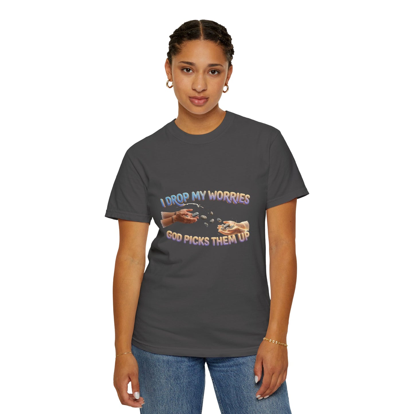 I Drop My Worries T-Shirt — Faith-Inspired Christian Graphic Tee