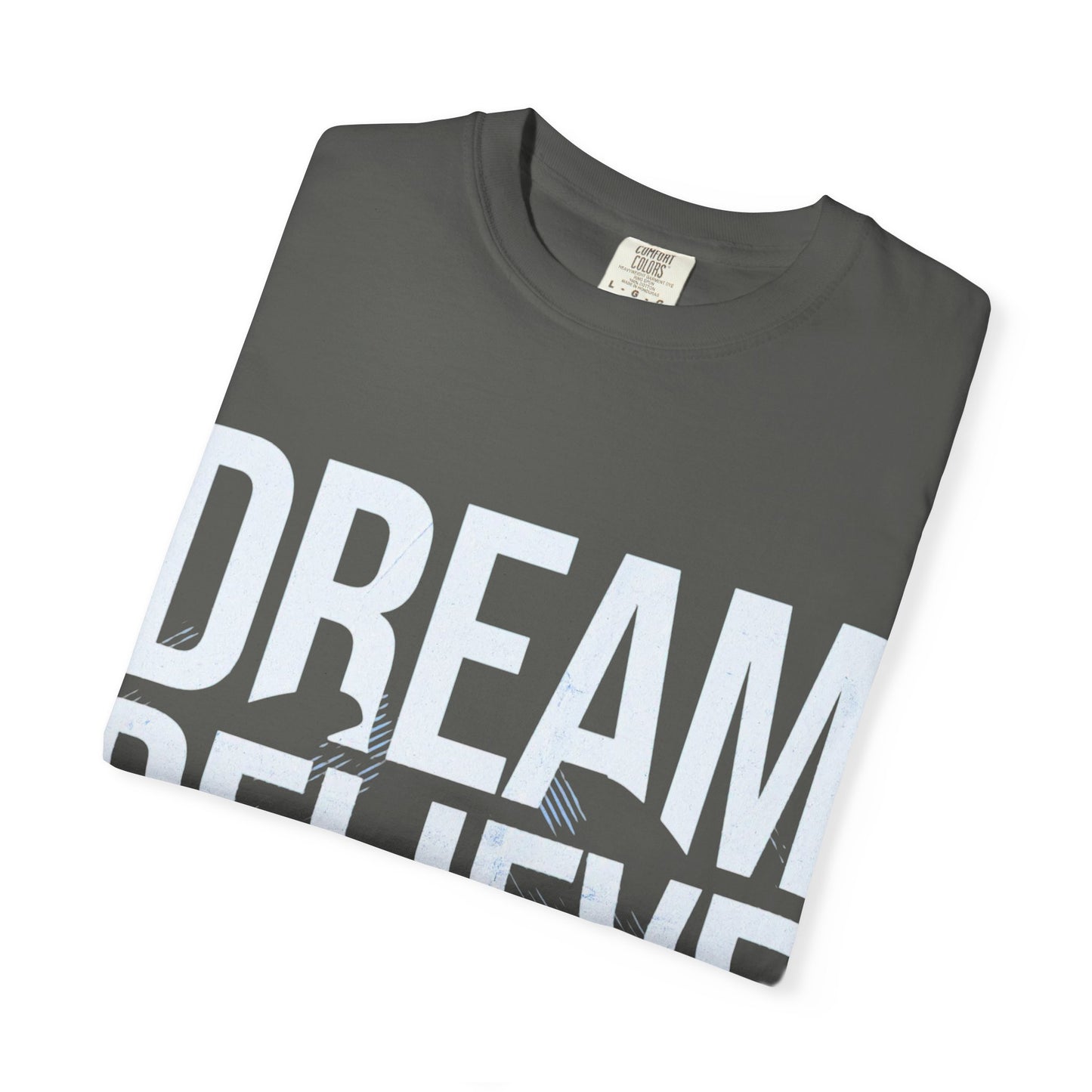 Dream Believe Inspire T-Shirt — Minimal Inspirational Graphic Tee