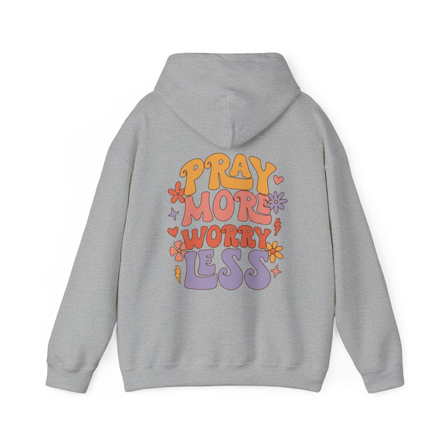 Pray More Worry Less Hoodie — Retro Floral Faith Pullover
