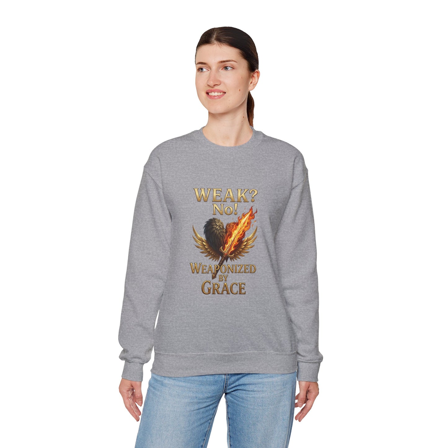 Women's/Unisex Sweatshirt: "Weak? No! Weaponized by Grace" Inspirational Christian Crewneck