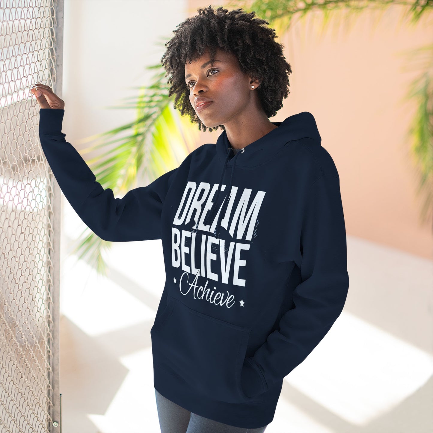 Dream Believe Achieve Hoodie — Inspirational Motivational Fleece Pullover