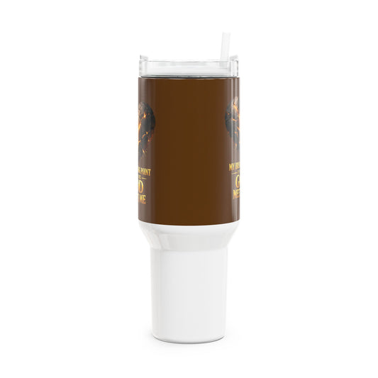 40oz Inspirational Tumbler — "My Breaking Point Is Where God Meets Me" Travel Mug