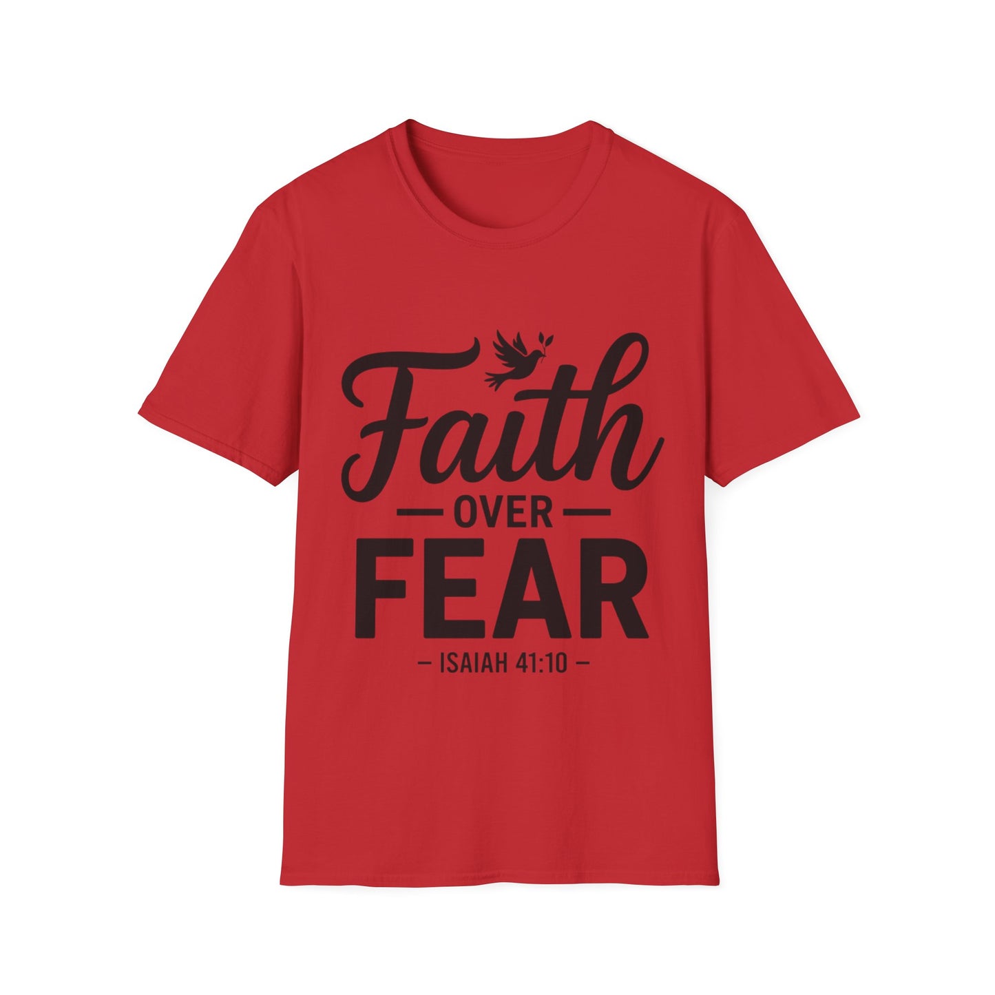 Faith Over Fear T-Shirt — Isaiah 41:10 Christian Inspirational Tee