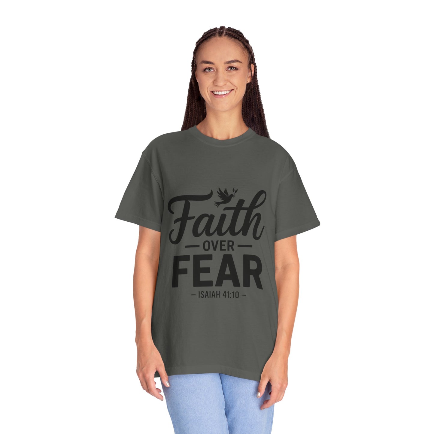 Faith Over Fear T-Shirt — Isaiah 41:10 Inspirational Christian Tee