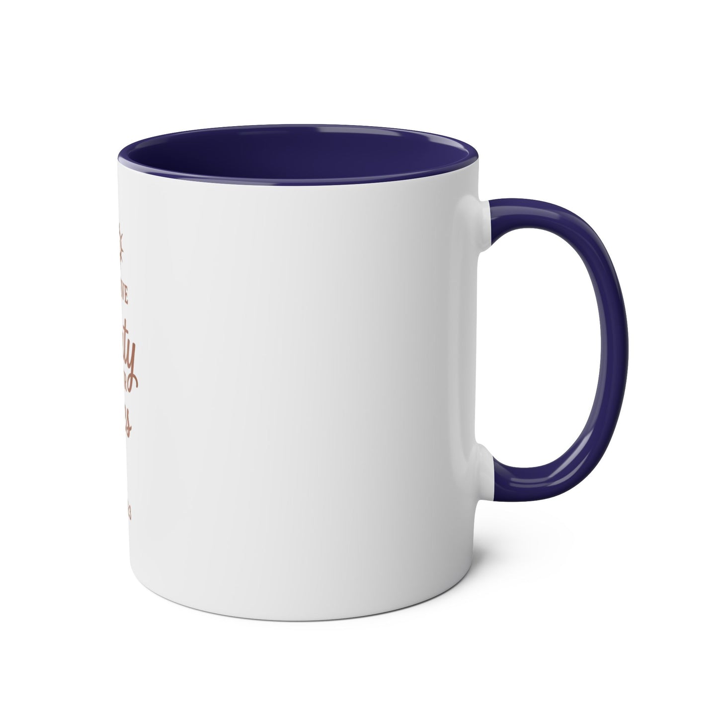 Christian Coffee Mug - "He Will Give You Beauty for Your Ashes" Isaiah 61:3 (Two-Tone 11oz)