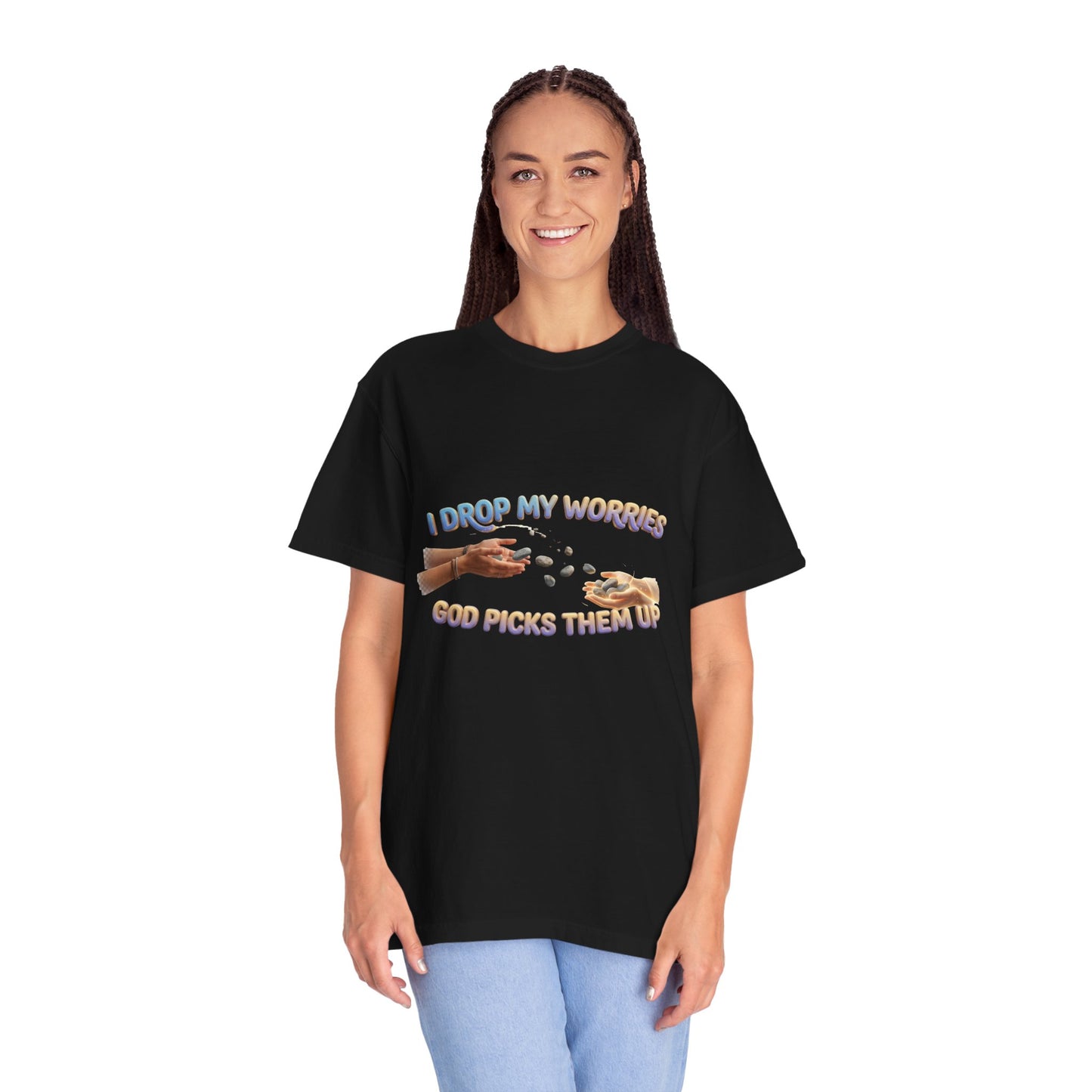 I Drop My Worries T-Shirt — Faith-Inspired Christian Graphic Tee