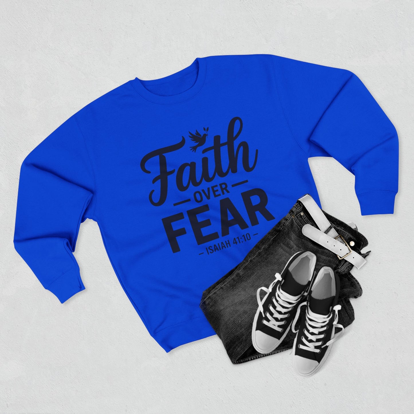 Faith Over Fear Sweatshirt — Isaiah 41:10 Christian Crewneck