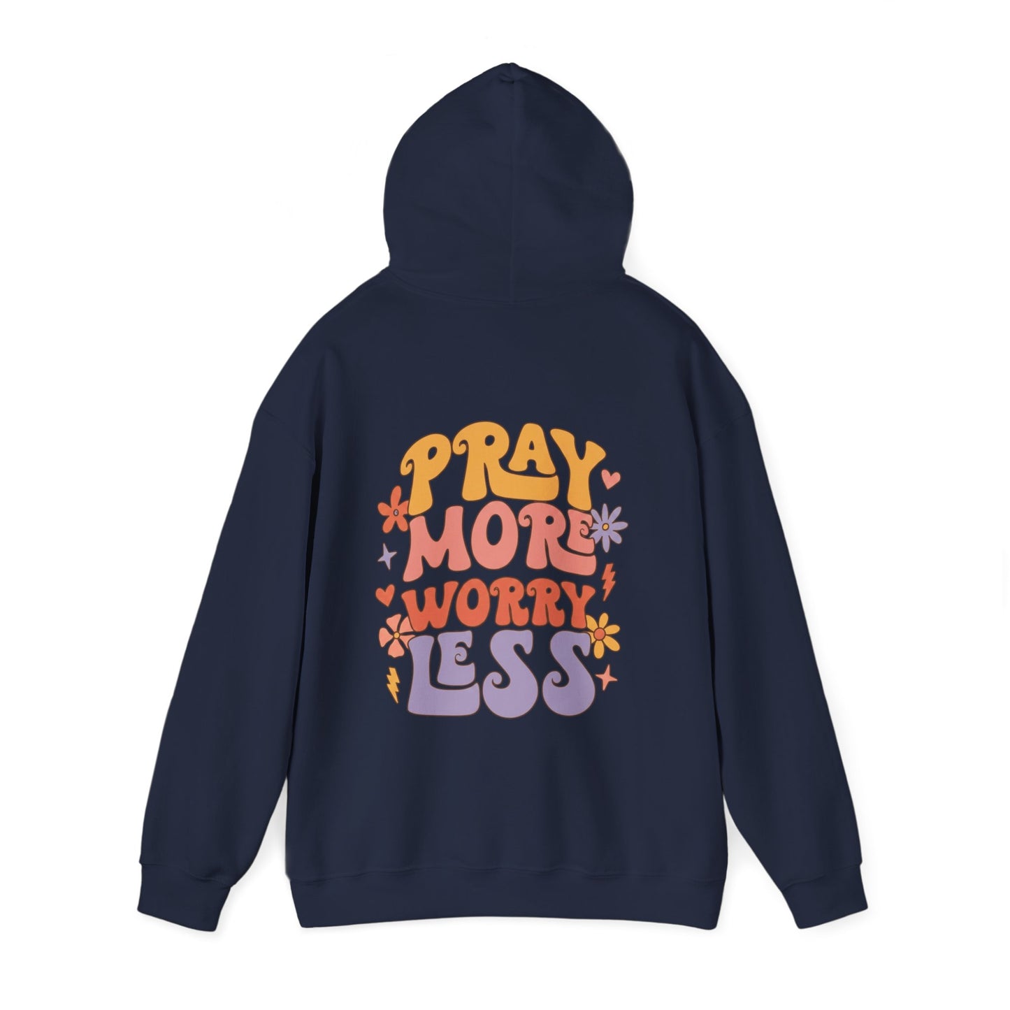 Pray More Worry Less Hoodie — Retro Floral Faith Pullover