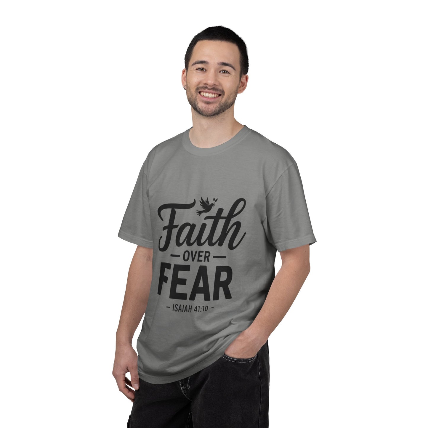 Faith Over Fear T-Shirt — Isaiah 41:10 Inspirational Christian Tee