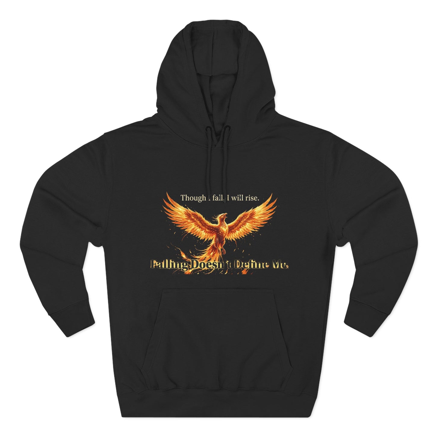 Phoenix Rise Hoodie — "Though I Fall I Will Rise" Inspirational Pullover