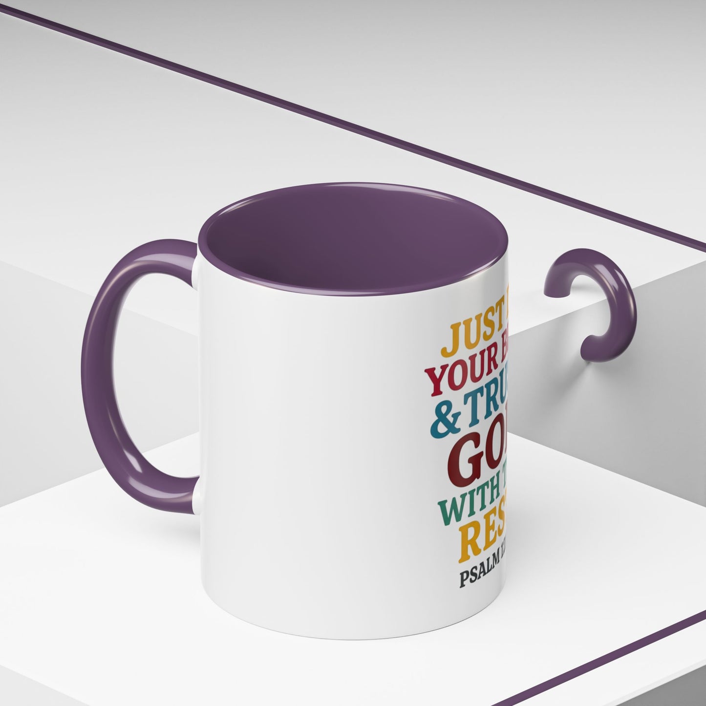 Psalm 121:1 Inspirational Coffee Mug - "Just Do Your Best & Trust God With The Rest"