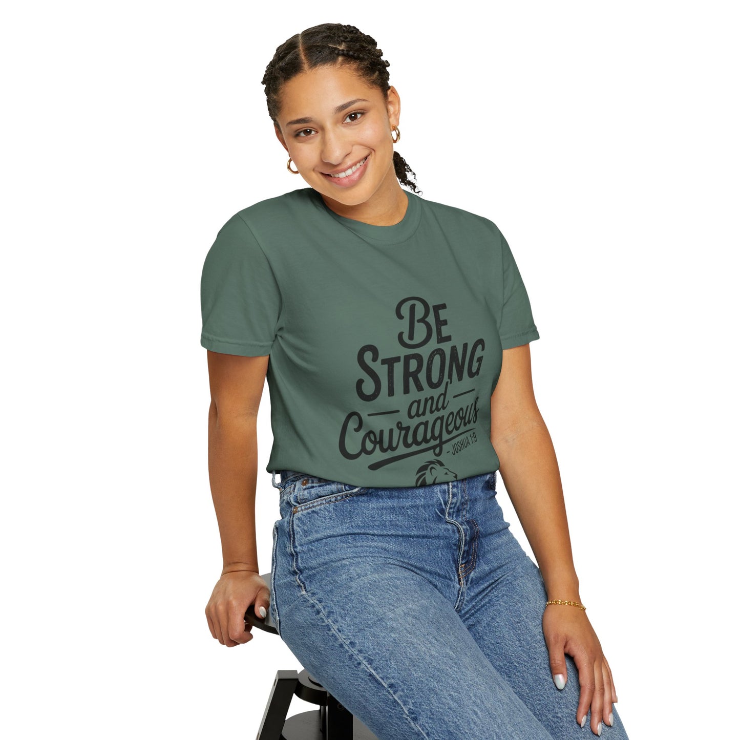 Be Strong and Courageous T-Shirt — Inspirational Christian Scripture Tee (Joshua 1:9)