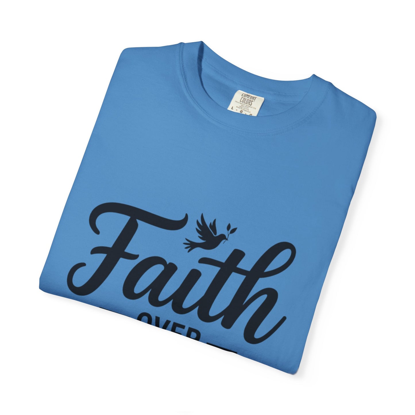 Faith Over Fear T-Shirt — Isaiah 41:10 Inspirational Christian Tee