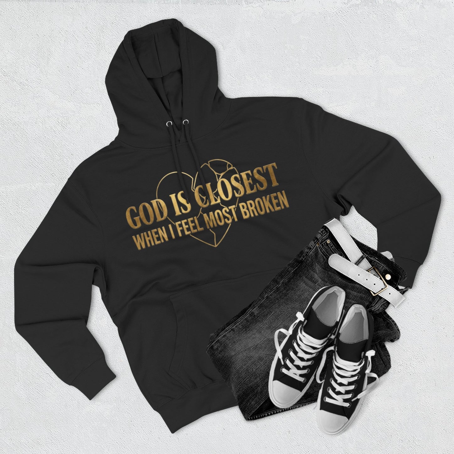 God Is Closest Broken Heart Hoodie — Inspirational Christian Sweatshirt