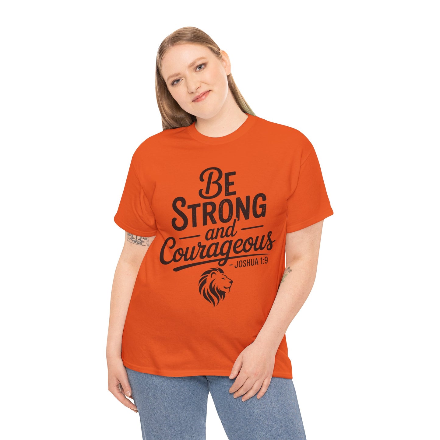 Be Strong and Courageous T-Shirt — Joshua 1:9 Inspirational Tee with Lion Graphic
