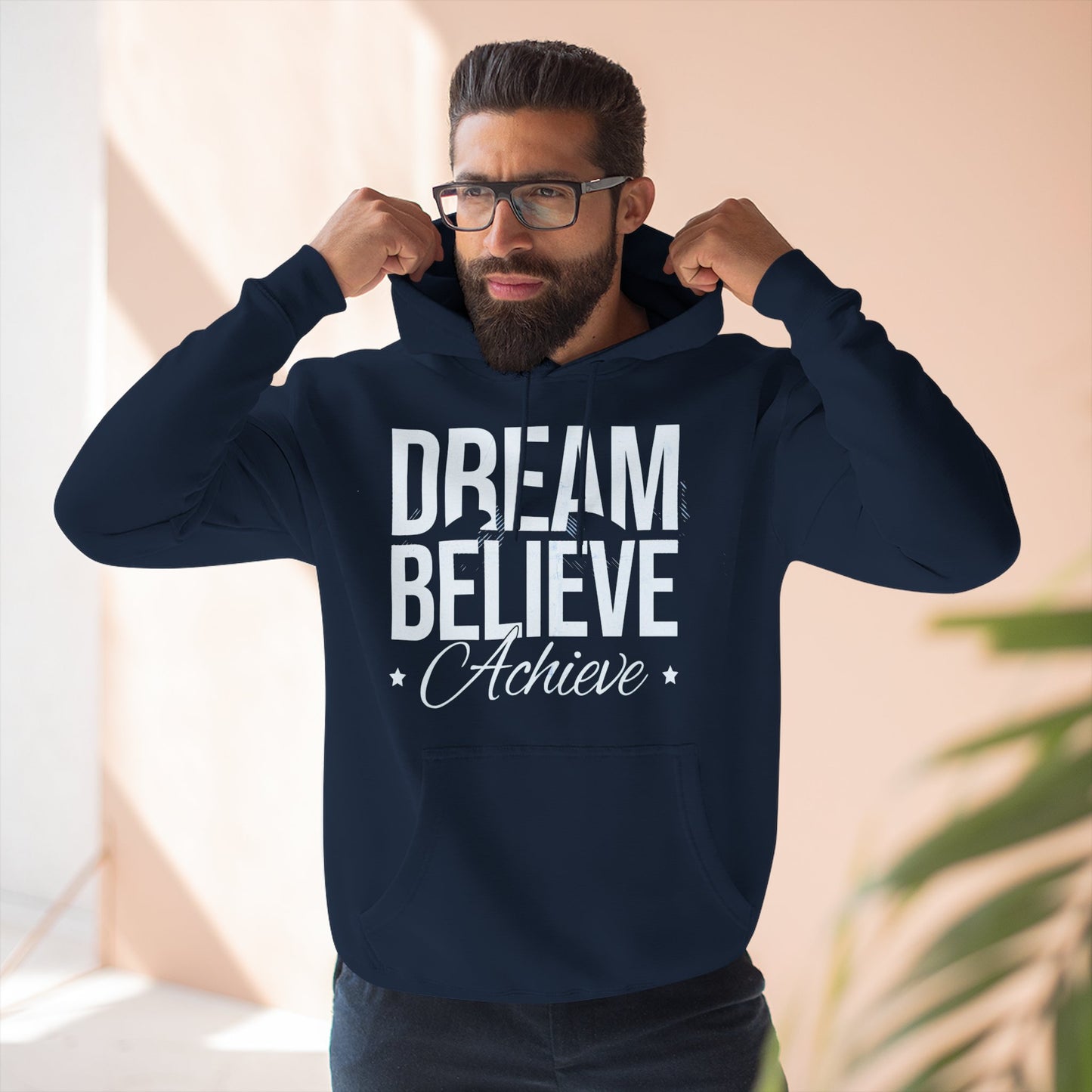 Dream Believe Achieve Hoodie — Inspirational Motivational Fleece Pullover