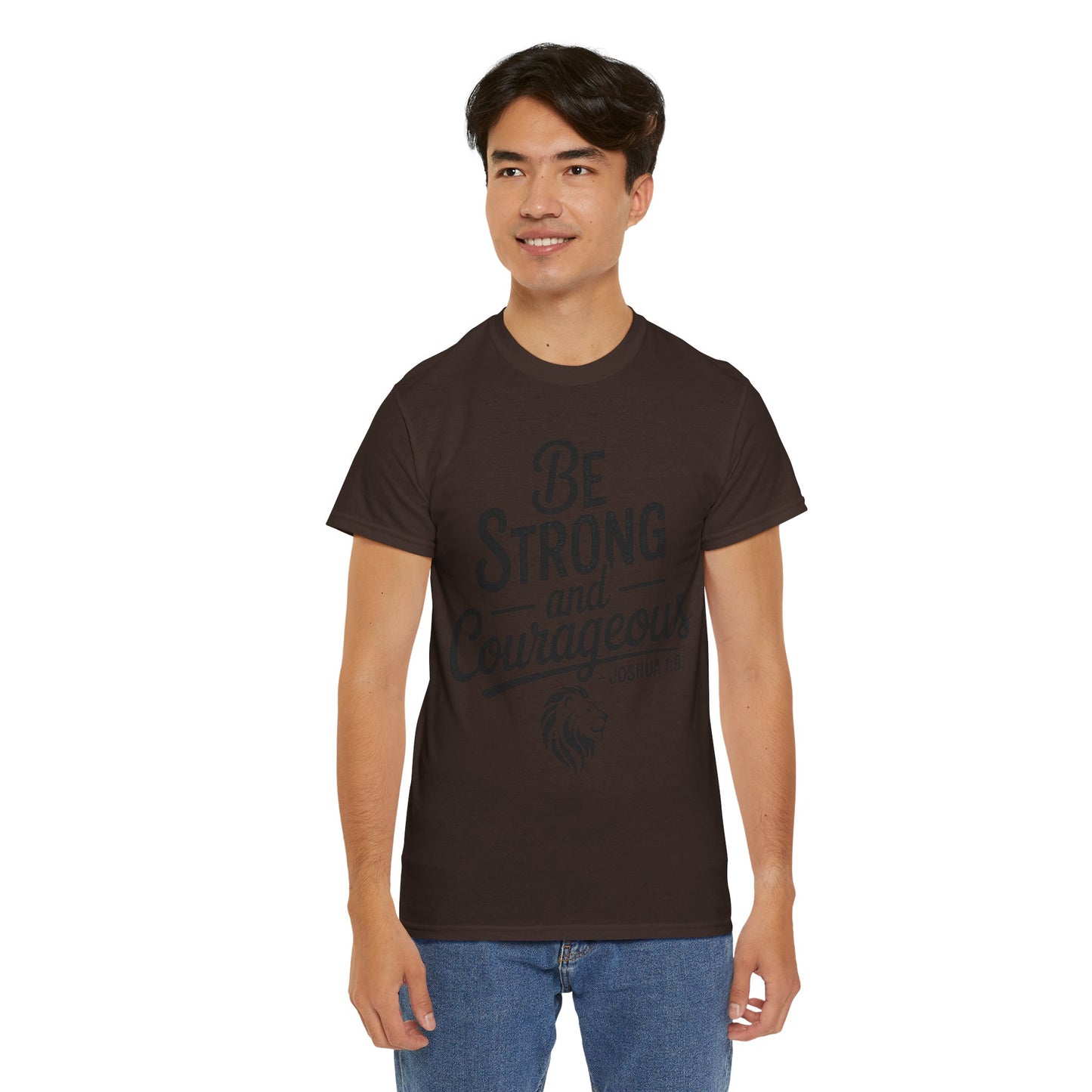 Be Strong and Courageous T-Shirt — Joshua 1:9 Inspirational Tee with Lion Graphic