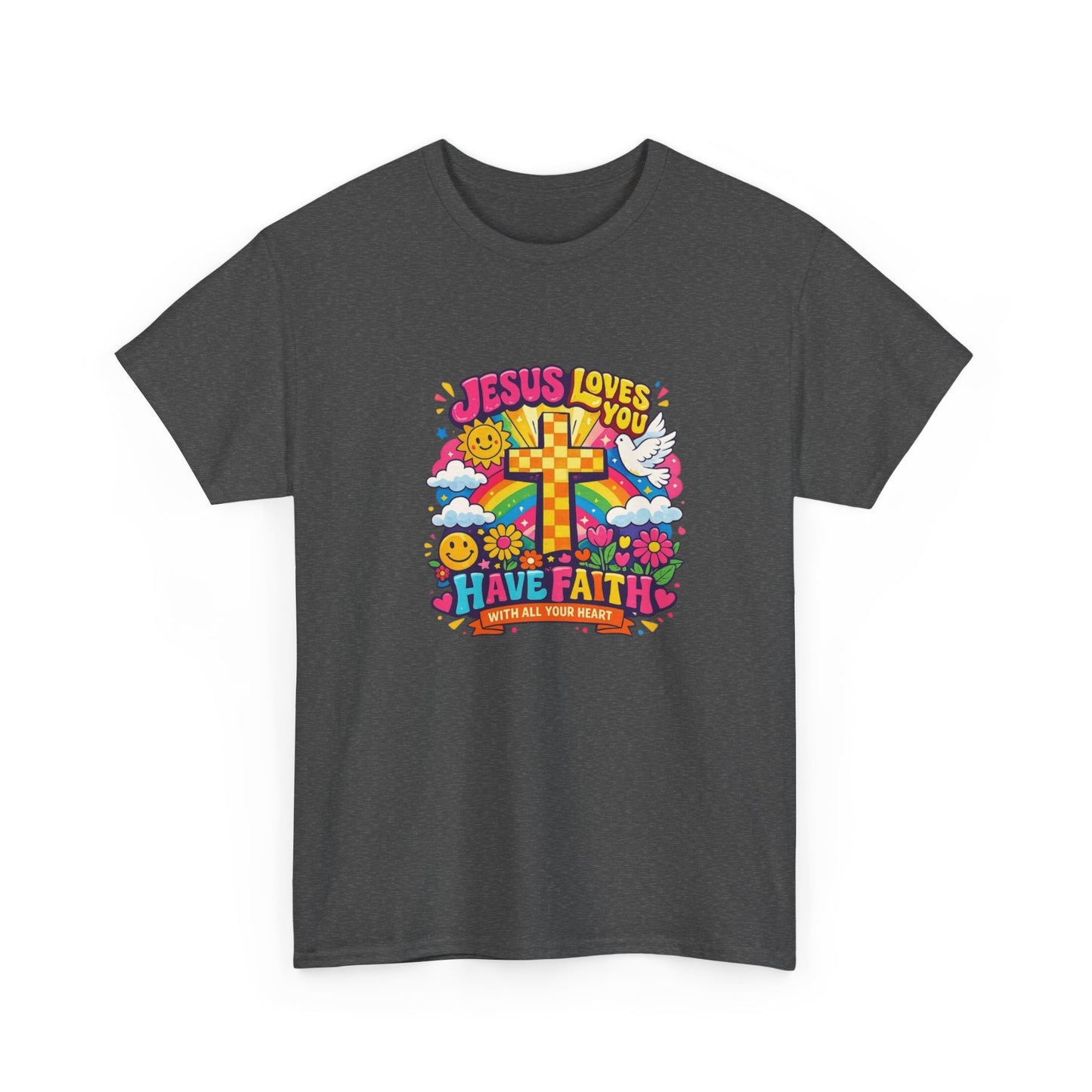 Christian Cross T-Shirt — "Jesus Loves You, Have Faith" Colorful Faith Tee