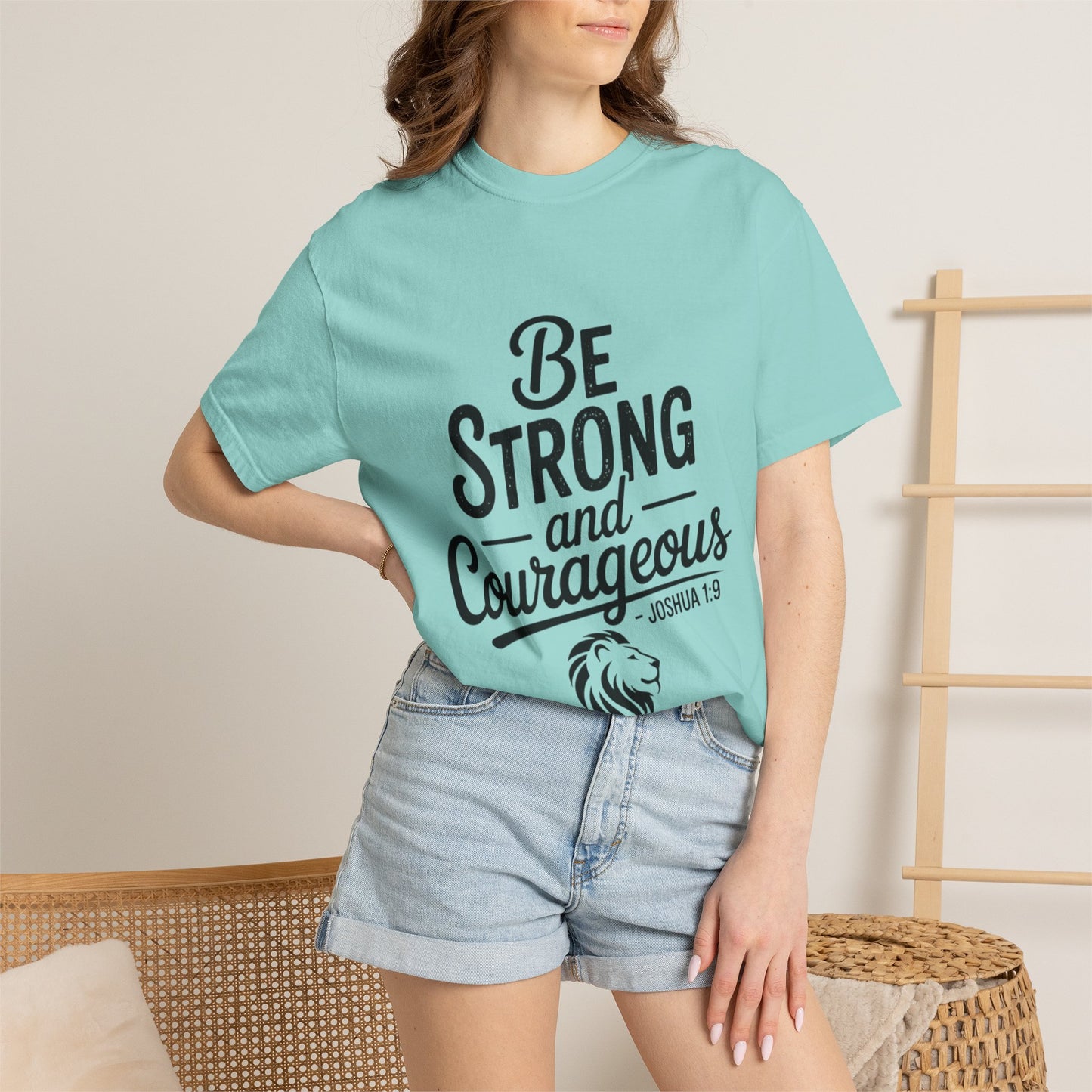 Be Strong and Courageous T-Shirt — Inspirational Christian Scripture Tee (Joshua 1:9)