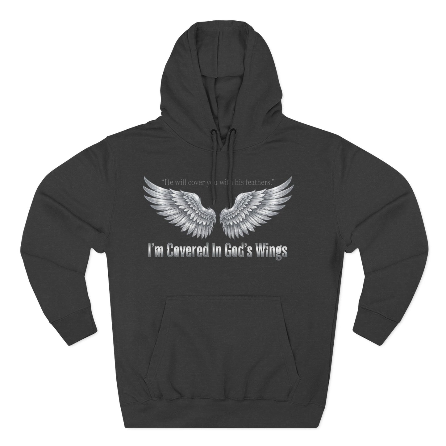 He’ll Cover You With His Feathers Hoodie – I’m Sheltered In God’s Wings Religious Pullover