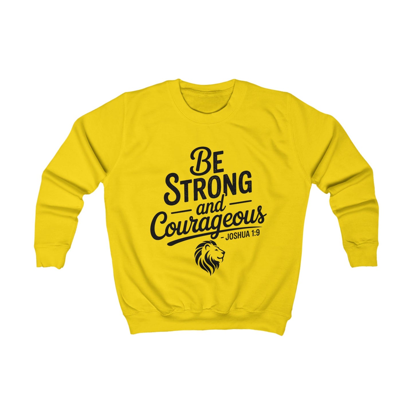 Kids Sweatshirt — "Be Strong and Courageous" Inspirational Christian Lion Crewneck