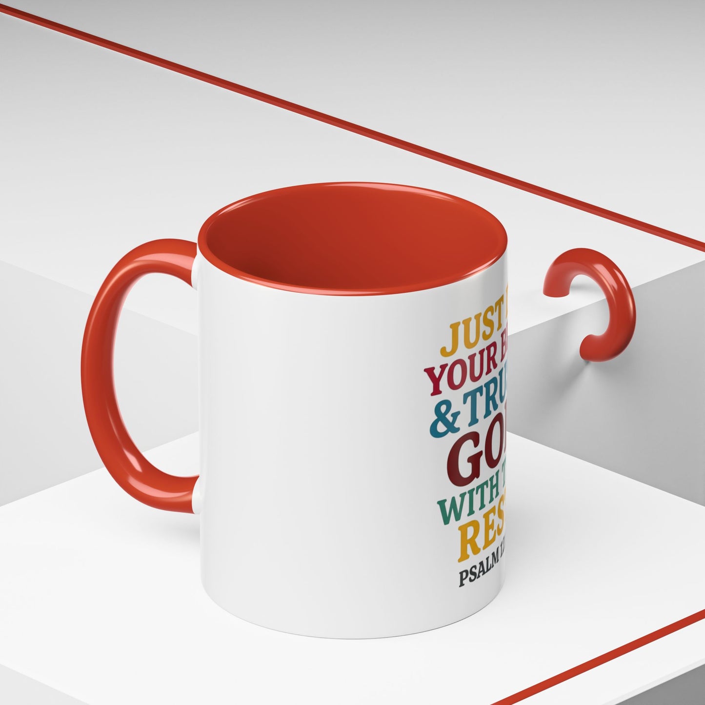 Psalm 121:1 Inspirational Coffee Mug - "Just Do Your Best & Trust God With The Rest"