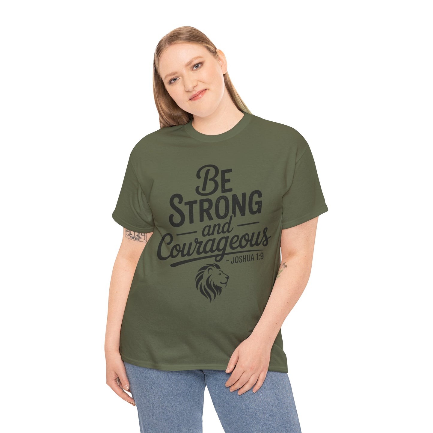 Be Strong and Courageous T-Shirt — Joshua 1:9 Inspirational Tee with Lion Graphic