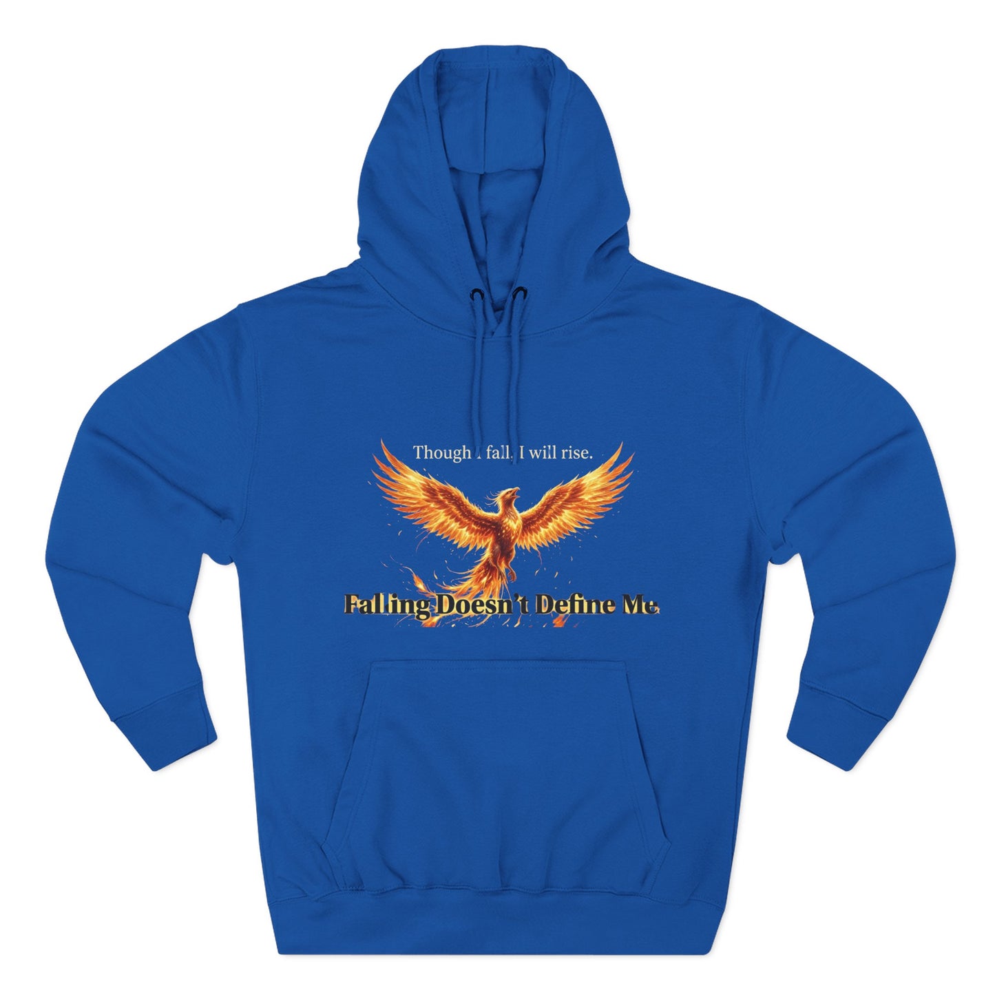Phoenix Rise Hoodie — "Though I Fall I Will Rise" Inspirational Pullover